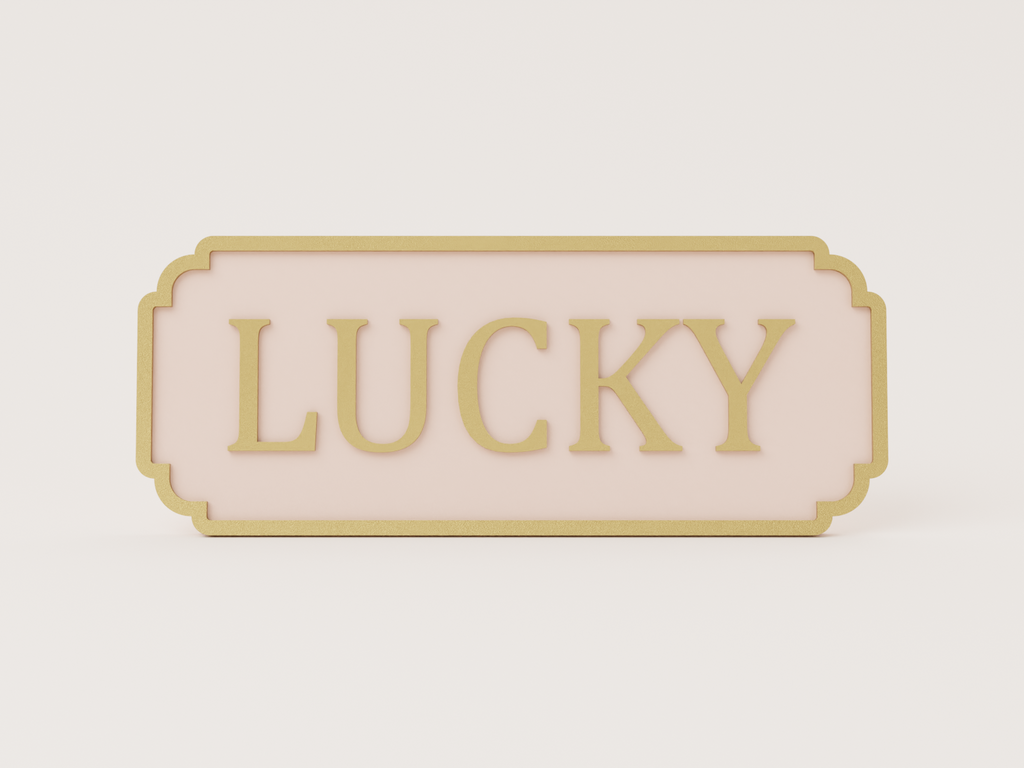 Classic Sign - Customise your own