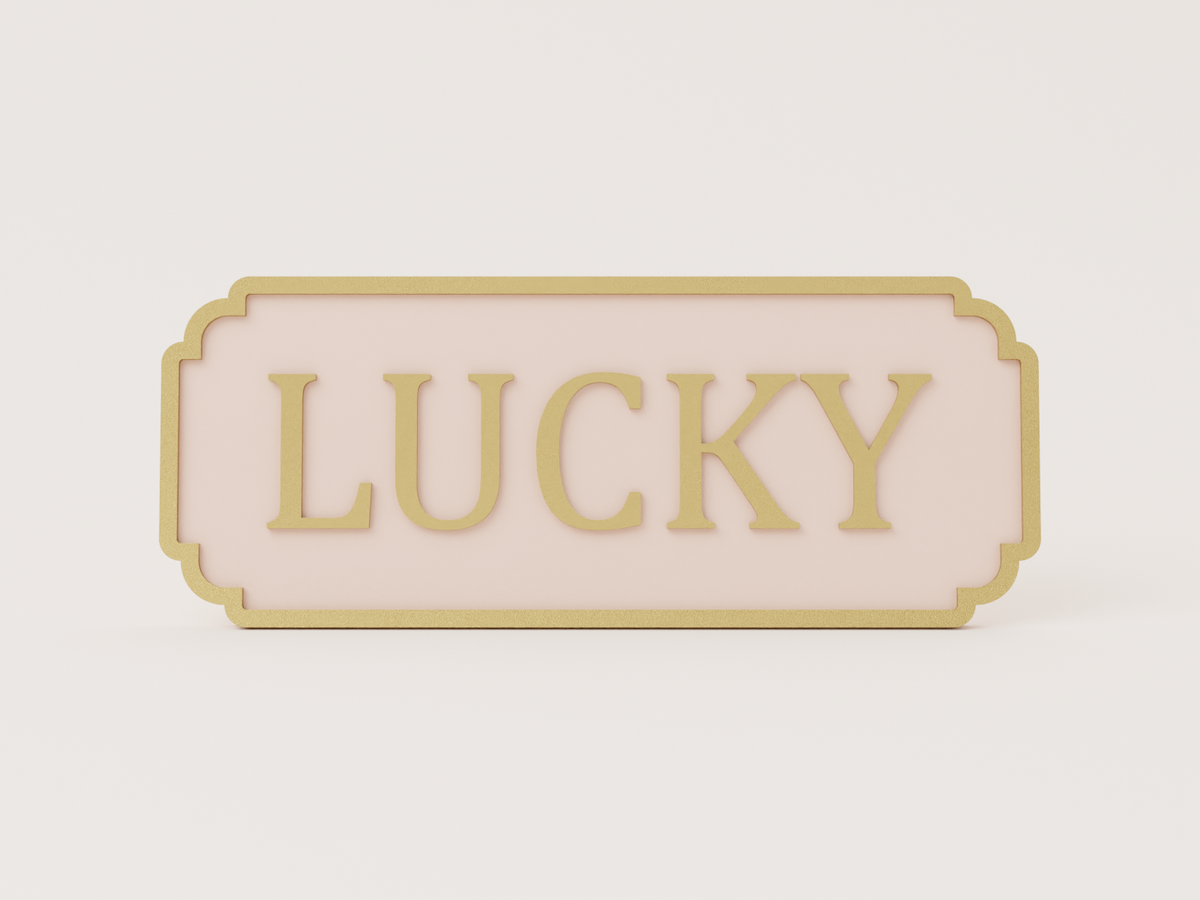 Classic Sign - Customise your own