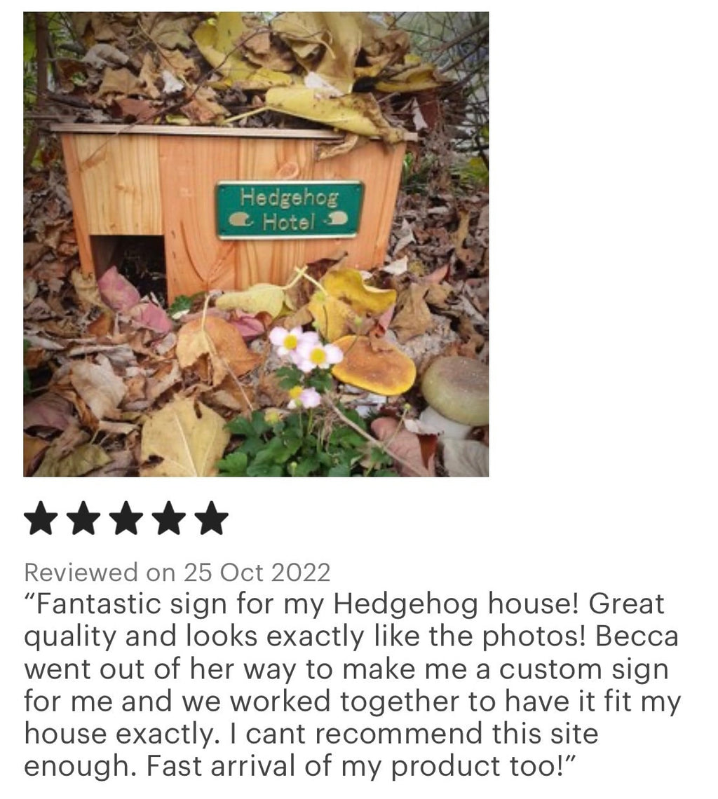 Five star customer review of the Hedgehog Hotel sign on a hedgehog house